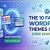 The 10 Fastest WordPress Themes in 2026 (Free Download)