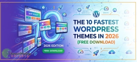 The 10 Fastest WordPress Themes in 2026 (Free Download)